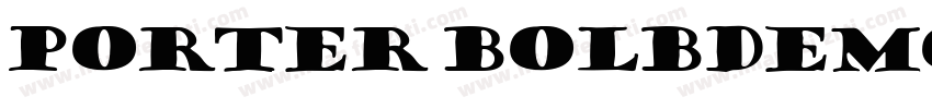 PORTER BOLBDEMO字体转换